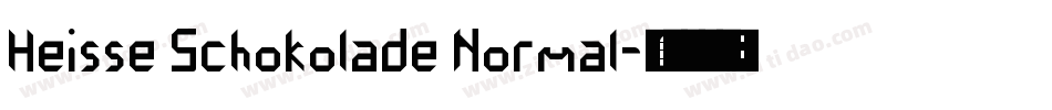 Heisse Schokolade Normal字体转换